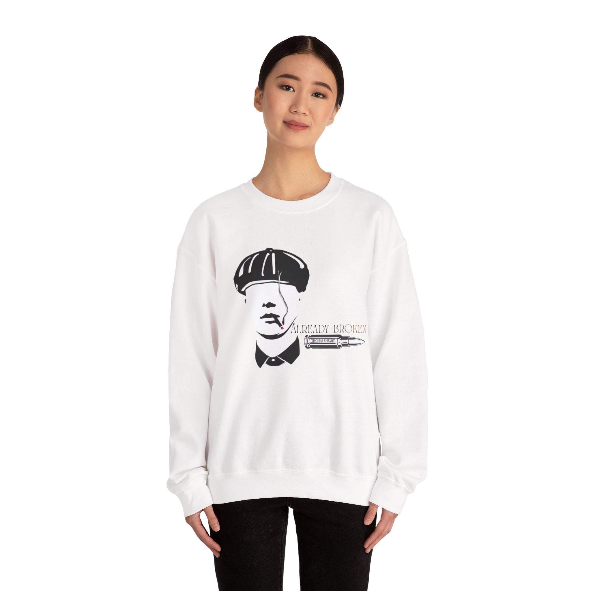 Peaky Blinders Inspired Crewneck Sweatshirt — 'Already Broken'