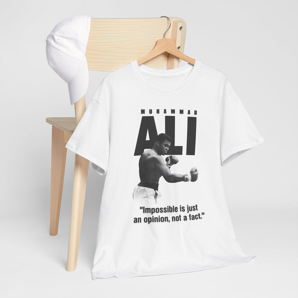 Muhammad Ali Quote Tee — "Impossible is just an opinion, not a fact."